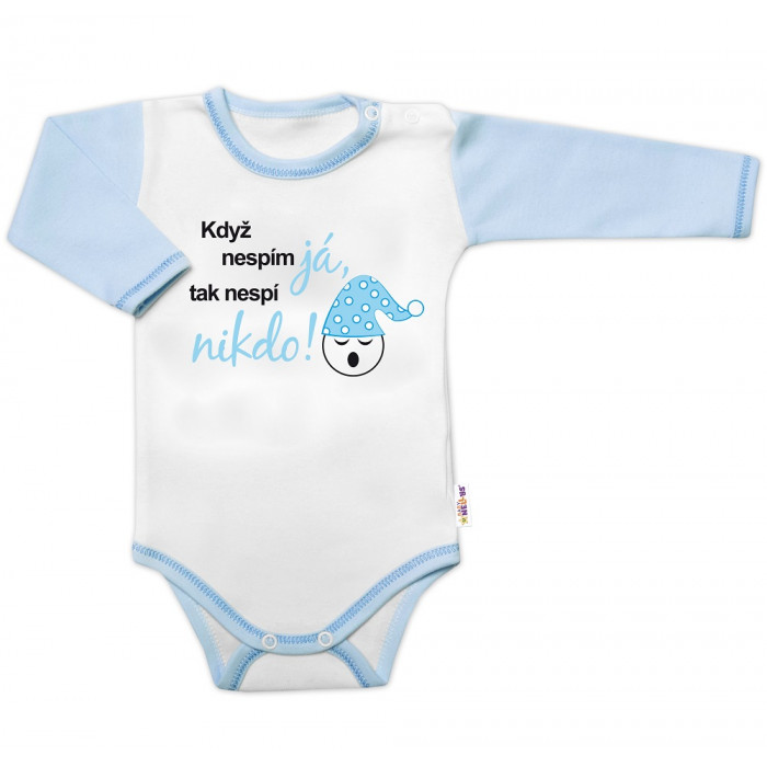 Body dl. rukáv s vtipným textom Baby Nellys,Když nespím já, tak nespí nikdo! veľ.86,chalan