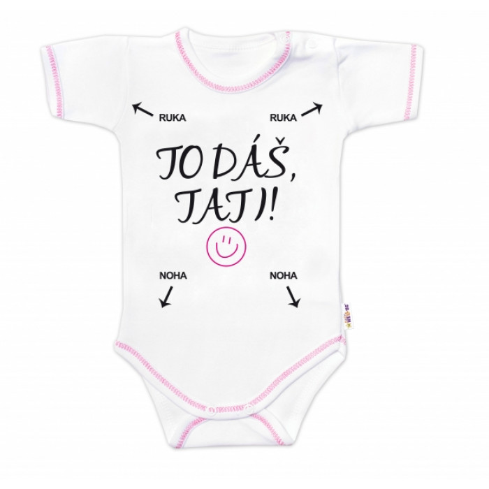 Body krátky rukáv s vtipným textom Baby Nellys, To dáš Tati!, veľ. 86, holka Body krátky rukáv s vtipným textom Baby Nellys, To dáš Tati!, veľ. 86, holka